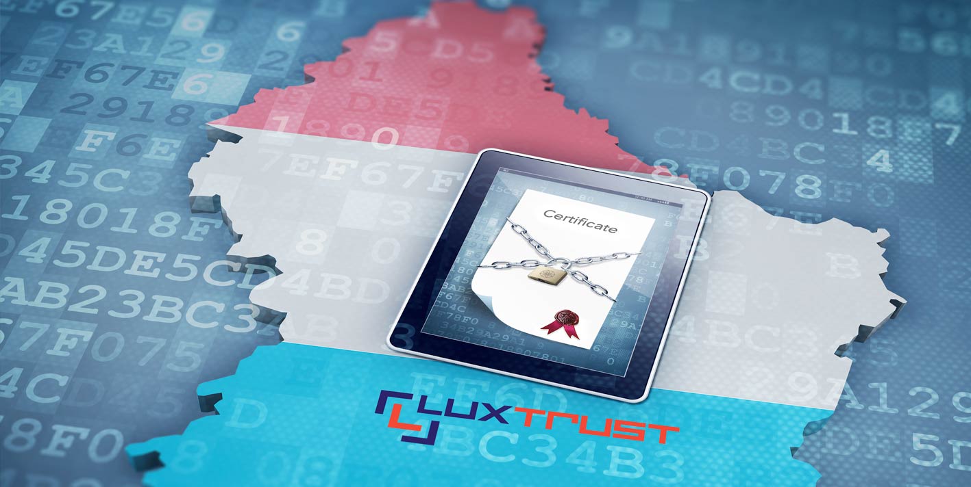 LuxTrust & Cryptomathic Raise e-Signature Assurance in Luxembourg