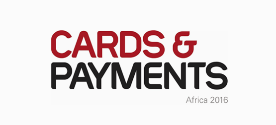 Cards & Payments Africa 2016